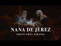 NANA DE JEREZ (Sergio Asián)