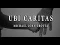 UBI CARITAS