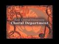 East Central University Singers- "Omnia Sol"